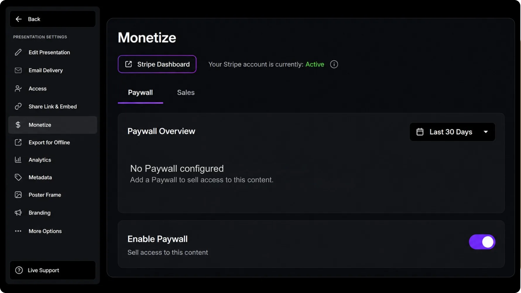 Monetize settings with Stripe connected and Enable Paywall